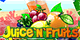 Juice’n’Fruits