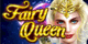 Fairy Queen
