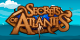 Secrets of Atlantis