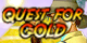 Quest for Gold